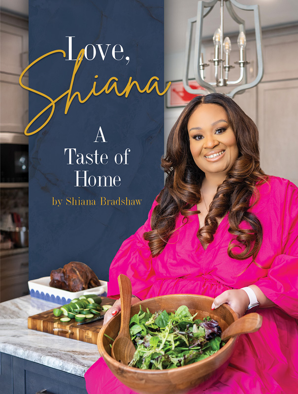 Love, Shiana - A Taste of Home